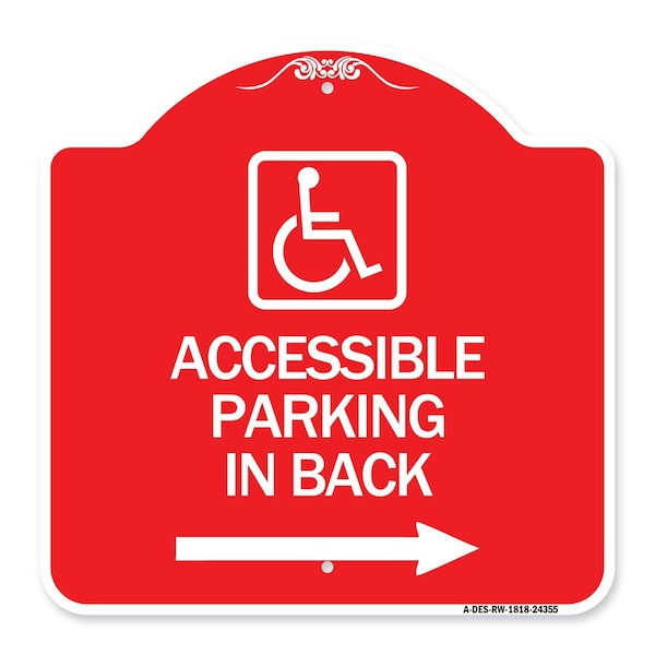 Accessible Parking on Right Arrow W/ Graphic, Red & White Aluminum Sign, 18" x 18", RW-1818-24355